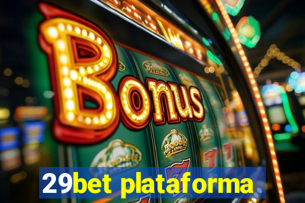 29bet plataforma